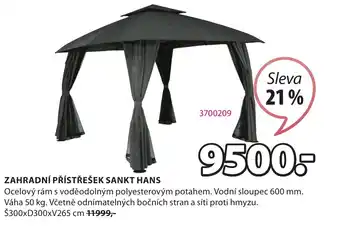 JYSK ZAHRADNÍ PŘÍSTŘEŠEK SANKT HANS nabídka