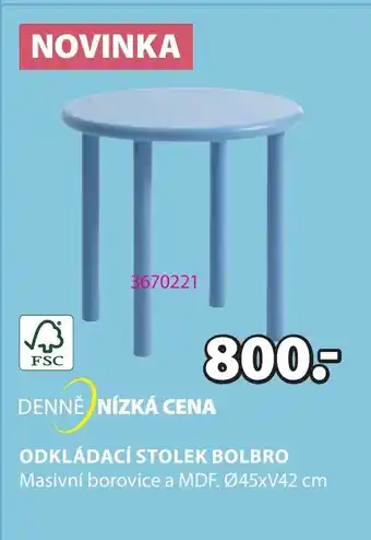 JYSK ODKLÁDACÍ STOLEK BOLBRO nabídka