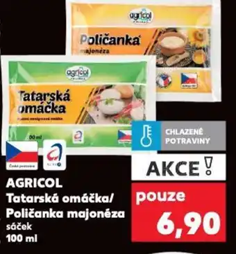 Kaufland AGRICOL Tatarská omáčka/ Poličanka majonéza nabídka