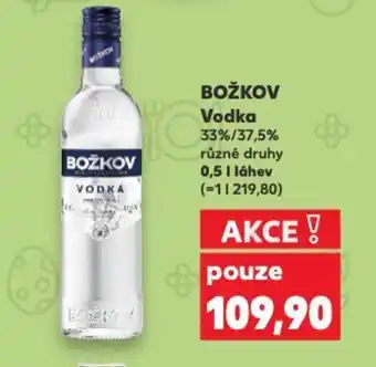 Kaufland BOŽKOV Vodka nabídka
