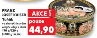 Kaufland FRANZ JOSEF KAISER Tuňák nabídka