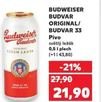 Kaufland BUDWEISER BUDVAR ORIGINAL/ BUDVAR 33 Pivo nabídka