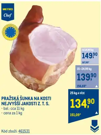 Makro PRAŽSKÁ ŠUNKA NA KOSTI NEJVYŠŠÍ JAKOSTI Z. T. S. nabídka