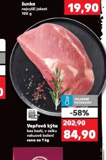 Kaufland Vepřová kýta bez kosti nabídka