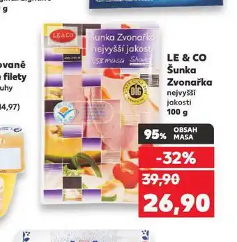 Kaufland Le & co šunka zvonařka nejvyšší jakosti nabídka