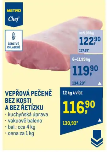 Makro VEPŘOVÁ PEČENĚ BEZ KOSTI A BEZ ŘETÍZKU nabídka