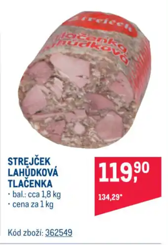 Makro STREJČEK LAHŮDKOVÁ TLAČENKA nabídka