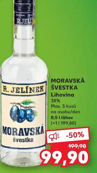Kaufland MORAVSKA švestka Lihovina 0.5L nabídka