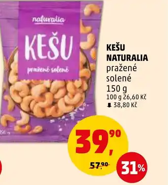 Penny Market KEŠU NATURALIA nabídka