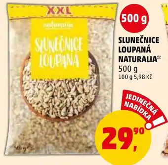 Penny Market SLUNEČNICE LOUPANÁ NATURALIA nabídka