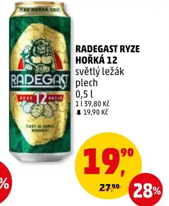 Penny Market RADEGAST RYZE HOŘKÁ 12 0.5L nabídka