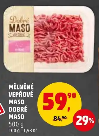 Penny Market MĚLNĚNÉ VEPŘOVÉ MASO DOBRÉ MASO nabídka