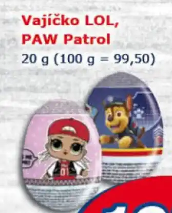 Vajíčko LOL, PAW Patrol