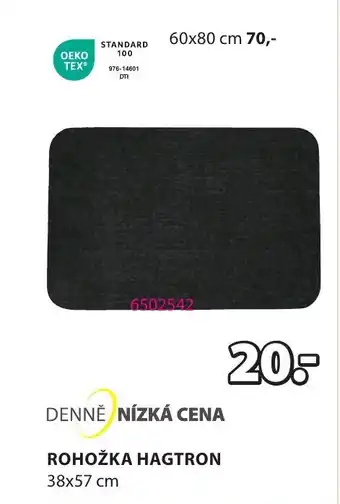 JYSK ROHOŽKA HAGTRON nabídka