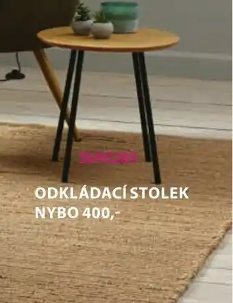 JYSK ODKLÁDACÍ STOLEK NYBO nabídka