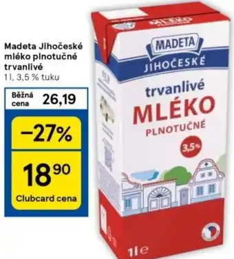 Tesco Madeta Jihočeské mléko plnotučné trvanlivé 1L nabídka