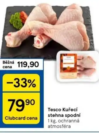 Tesco Tesco Kuřecí stehna spodní nabídka