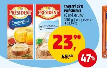 Penny Market TAVENÝ SÝR PRÉSIDENT nabídka
