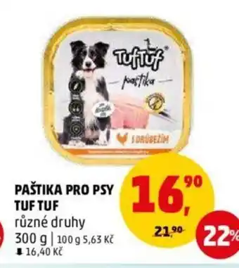 Penny Market PAŠTIKA PRO PSY TUF TUF nabídka