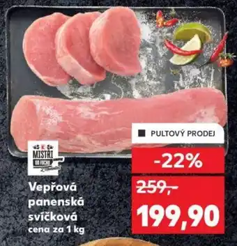 Kaufland Vepřová panenská svíčková nabídka