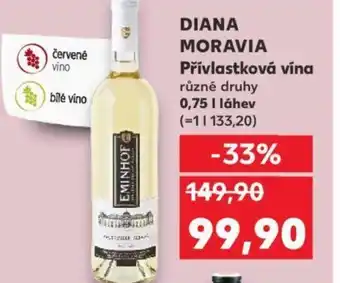 Kaufland DIANA MORAVIA Přívlastková vína 0.75L nabídka
