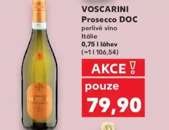 Kaufland VOSCARINI Prosecco DOC nabídka