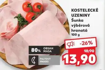 Kaufland KOSTELECKÉ UZENINY Šunka výběrová hranatá nabídka