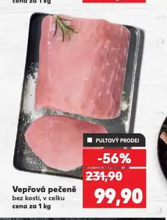 Kaufland Vepřová pečeně bez kosti nabídka