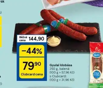 Tesco Gyulai klobása nabídka