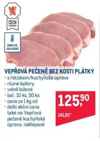 Makro VEPŘOVÁ PEČENĚ BEZ KOSTI PLÁTKY nabídka