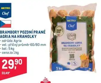 Makro BRAMBORY POZDNÍ PRANÉ AGRIA NA HRANOLKY nabídka