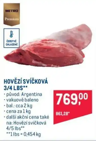 Makro HOVĚZÍ SVÍČKOVÁ 3/4 LBS nabídka