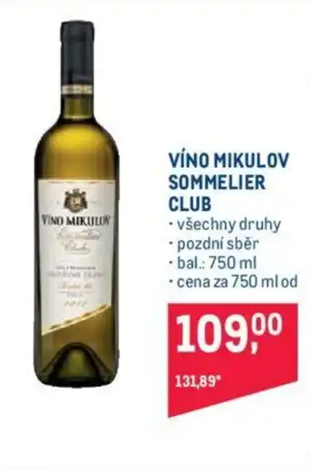 Makro VÍNO MIKULOV SOMMELIER CLUB nabídka