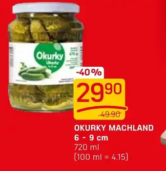 OKURKY MACHLAND 6- 9 cm