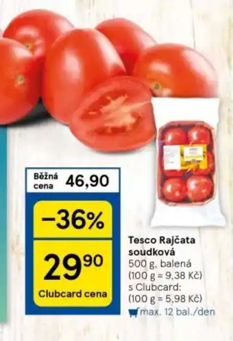Tesco Tesco Rajčata soudková nabídka