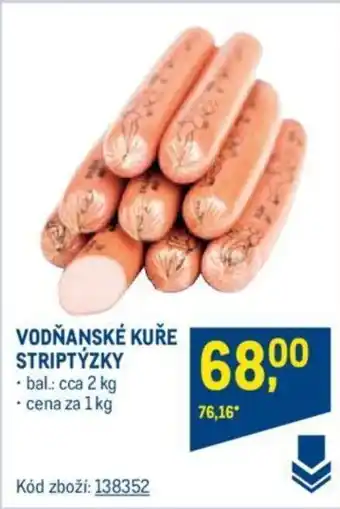 Makro VODŇANSKÉ KUŘE STRIPTÝZKY nabídka