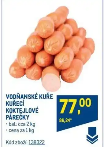 Makro VODŇANSKÉ KUŘE KUŘECÍ KOKTEJLOVÉ PÁREČKY nabídka