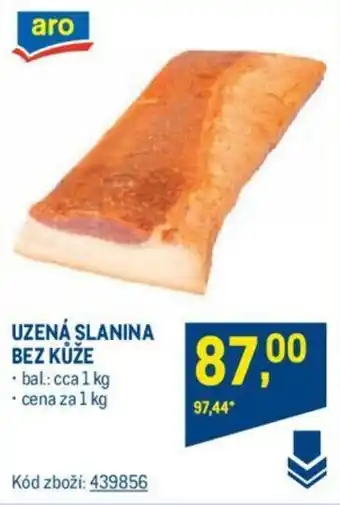 Makro UZENÁ SLANINA BEZ KŮŽE nabídka