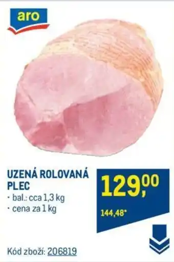 Makro UZENÁ ROLOVANÁ PLEC nabídka