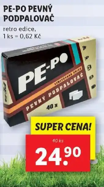Lidl PE-PO PEVNÝ PODPALOVAČ nabídka