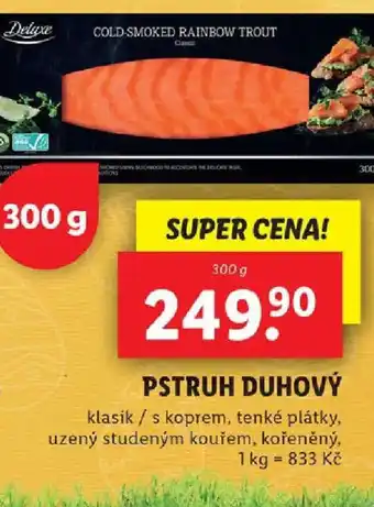 Lidl PSTRUH DUHOVÝ nabídka