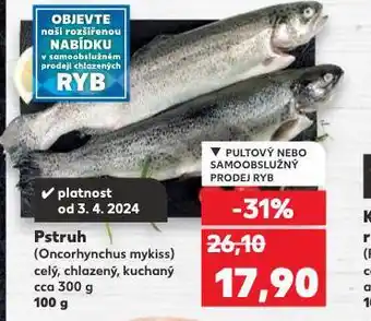 Kaufland Pstruh nabídka