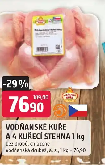 Trefa VODŇANSKÉ KUŘE A 4 KUŘECÍ STEHNA 1 kg nabídka
