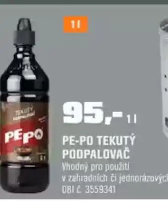 OBI PE-PO TEKUTỶ PODPALOVAČ nabídka