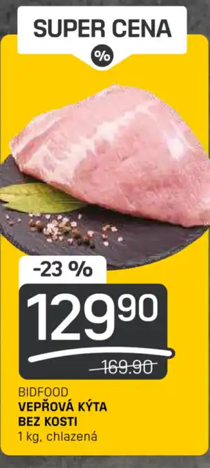 Flop BIDFOOD VEPŘOVÁ KÝTA BEZ KOSTI nabídka