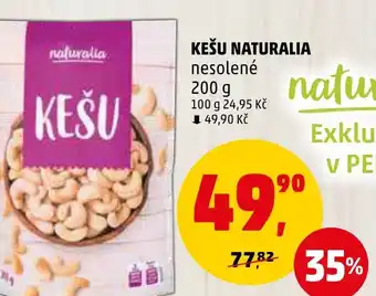 Penny Market KEŠU NATURALIA nabídka