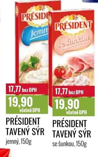 Ratio PRÉSIDENT TAVENÝ SÝR nabídka
