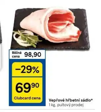 Tesco Vepřové hřbetní sádlo nabídka
