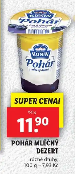 Lidl POHÁR MLÉČNÝ DEZERT nabídka
