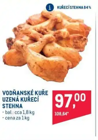 Makro VODŇANSKÉ KUŘE UZENÁ KUŘECÍ STEHNA nabídka